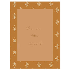 Card - Be in the moment